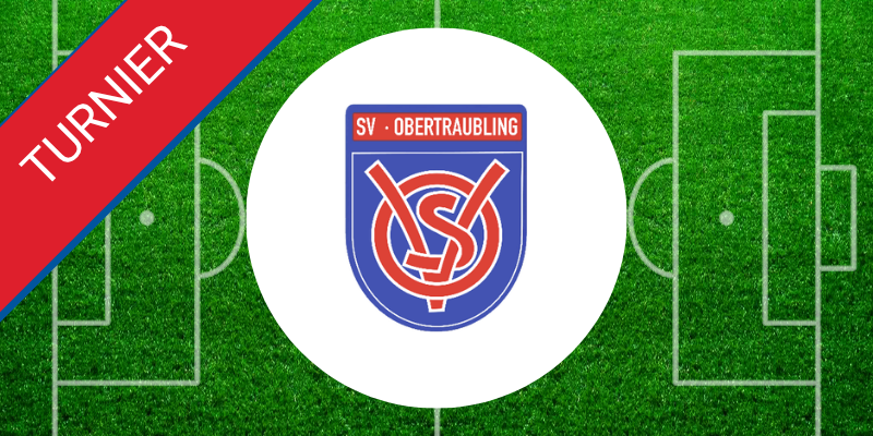 Sommerturnier 2026 SV Obertraublig