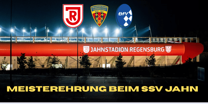 Meisterehrung beim SSV Jahn Regensburg